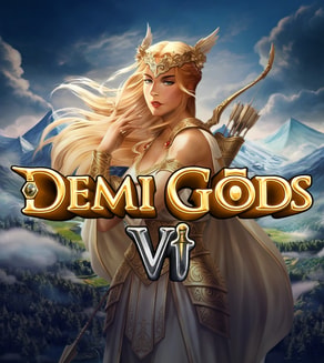 Demi Gods VI